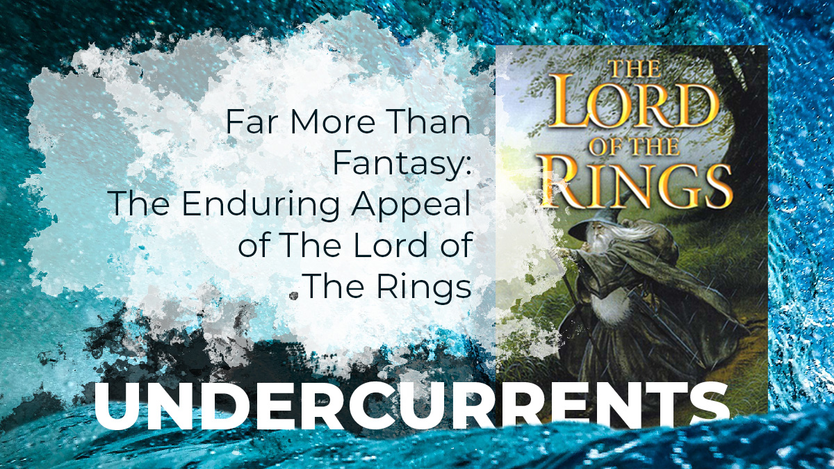 How The Lord of the Rings Shaped Modern Fantasy - Jon Cronshaw