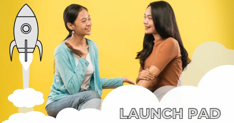 Launch Pad 2:  Wondering How To Start Conversations About Jesus?